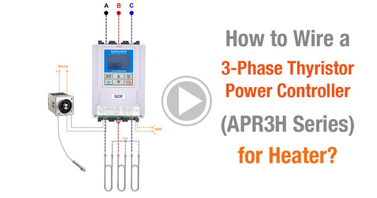 How to Wire a 3-Phase Thyristor Power Controller (APR3H) for Heaters?